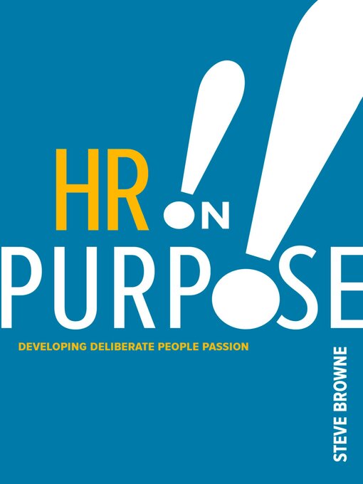 Title details for HR on Purpose by Steve Browne - Available